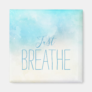 Aquarell-Kunststrand Einfach Atmen Sagen Magnet