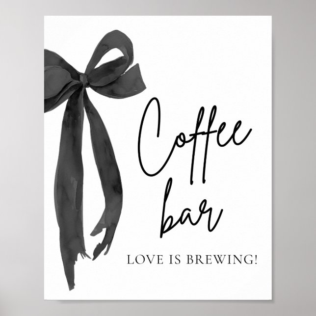 Aquarell Modernes Black Bow Coffee Bar Sign Poster (Vorne)