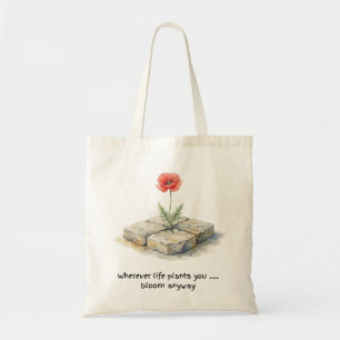 Aquarell-Mohn 'Wo immer das Leben dich hinpflanzt' Tragetasche