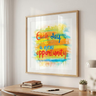 Aquarell-Motivationszitat Neue Gelegenheit Poster