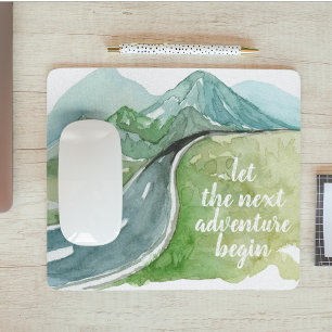 Aquarell-Natur Lasst uns das nächste Abenteuer beg Mousepad