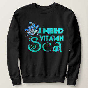 Aquarell "Need Vitamin Sea" Funny Vitamin C Pub Sweatshirt