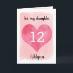 Aquarell Rosa Herz 12. GeburtstagsTochter Karte<br><div class="desc">Eine personalisierte Tochter 12. Geburtstagskarte, die ein Aquarellherz gegen rosa Wasserfarbe aufweist. Sie können das Herz mit dem Alter, das Sie brauchen, personalisieren und ihren Namen unter das Herz tragen. Die Insider-Meldung kann leicht bearbeitet werden, wenn gewollt. Auf der Rückseite der Karte steht "Happy Birthday", was auch geändert werden kann....</div>