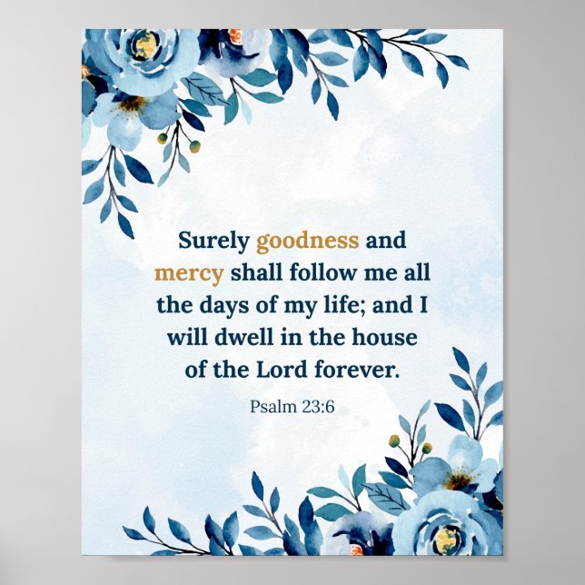Aquarellblau Psalm 23:6 Güte und Gnade Poster (Vorne)