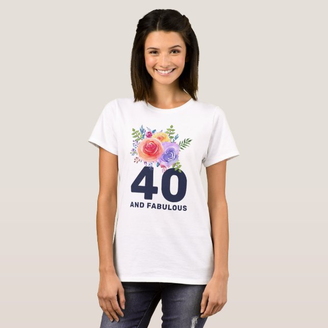 Aquarellfarbene Rose Blumenstrauß Fabulous 40 T-Shirt (Vorne ganz)