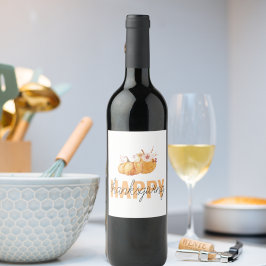 Aquarellpumpen & Orange Happy Thanksgiving Weinetikett