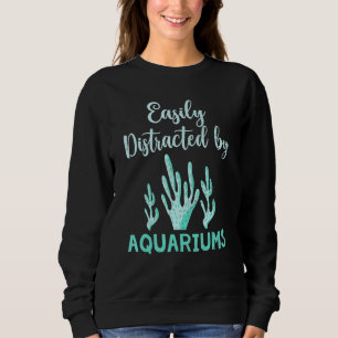 Aquarien leicht abgelenkt - Fischfangfisch Sweatshirt