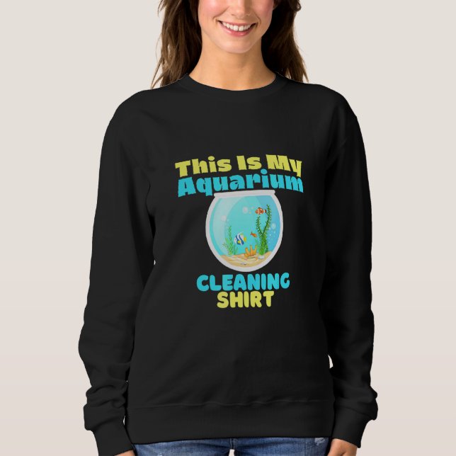 Aquarienreinigung Sweatshirt (Vorderseite)