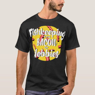 Aquarist Bacon Aquarium Fisch Bewahrer Aquascaping T-Shirt