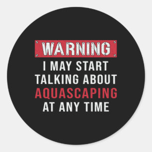 Aquarist warnend Aquascaping Fisch Keeper Aquarium Runder Aufkleber
