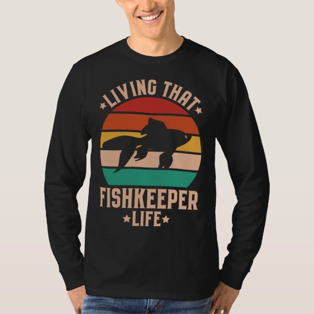 Aquaristics Living That Fishkeeper Life Aquarium A T-Shirt (Vorderseite)