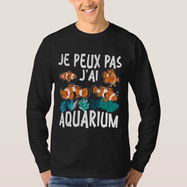 Aquaristischer Fisch, wann immer ich im Aquarium b T-Shirt (Vorderseite)