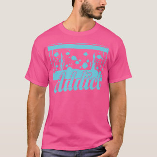 Aquarium Addict Fische T-Shirt