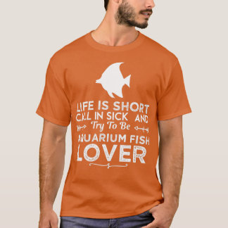 Aquarium Fisch Lover Funny Design of Gift T-Shirt
