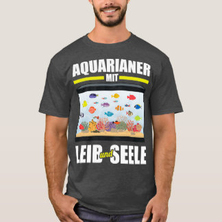 Aquarium Fish Bauer Aquarist Geschenk T-Shirt