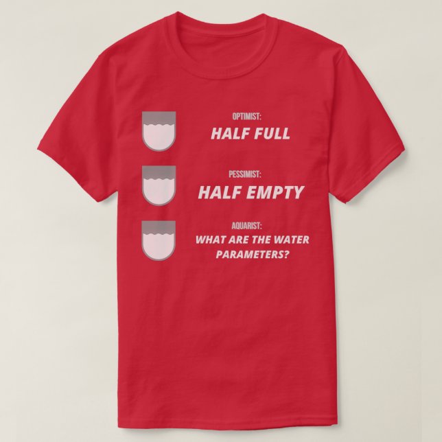 Aquarium Lover lustiges Geschenk T-Shirt (Design vorne)