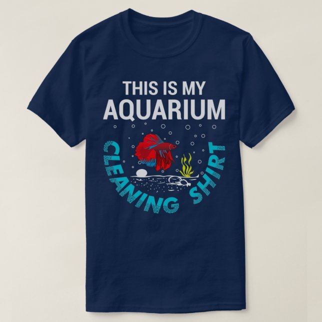 Aquarium Reinigungs-Shirt Funny T-Shirt (Design vorne)