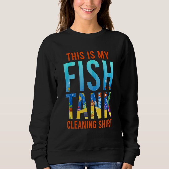 Aquarium zur Reinigung von Fischtank Sweatshirt (Vorderseite)