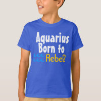 Aquarius Geboren zu Rebellen - Zodiac Sign