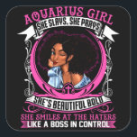 Aquarius Girl - She Prays Beautiful Birthday Quadratischer Aufkleber<br><div class="desc">Aquarius Girl - She Prays Beautiful Birthday</div>