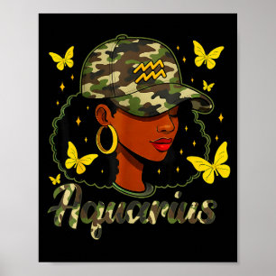 Aquarius Königin Schwarze Frau Camo Hut Geburtstag Poster
