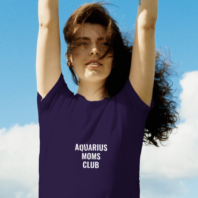 Aquarius moms Club Blue Typografy modern T-Shirt (Von Creator hochgeladen)