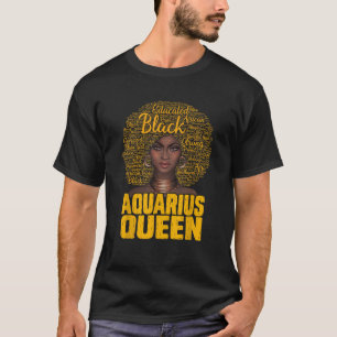 Aquarius Queen Black Woman Natural Hair African Am T-Shirt