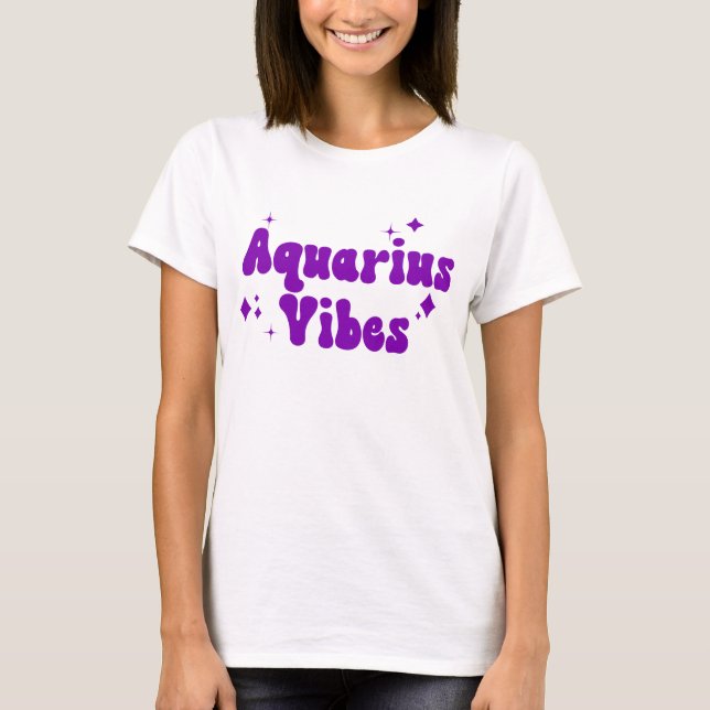 Aquarius Vibes Zodiac Astrologie Lila Sterne T-Shirt (Vorderseite)