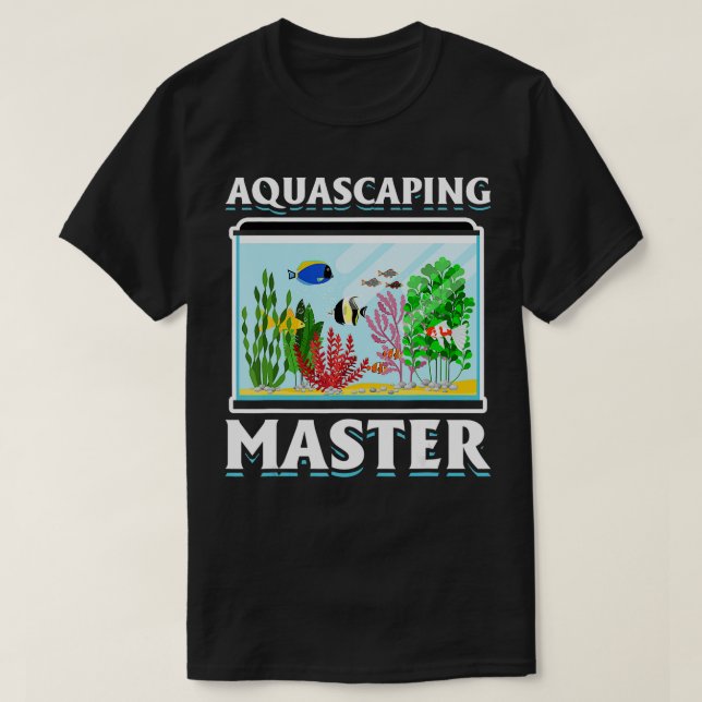 Aquascaper Spaß Fischerei Männer Frauen Aquarium T-Shirt (Design vorne)