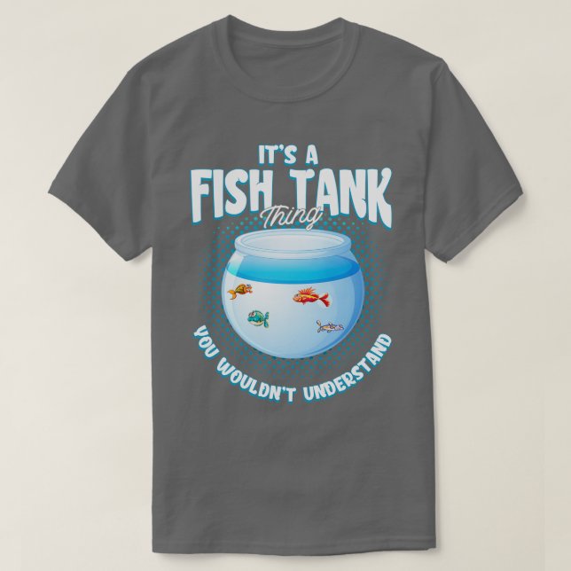 Aquascaping Aquarium Fish Aquarist Fish T-Shirt (Design vorne)