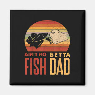 Aquascaping Aquarium Ist Kein Betta-Fisch Dad Bett Magnet