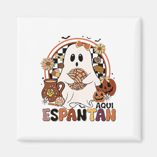 Aqui Espantan! Dia De Muertos Spanish Mexican Hall Magnet