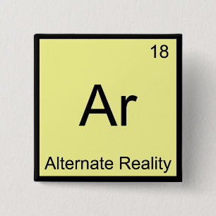 Ar - Alternative Reality Lustiges Chemie-Element-S Button