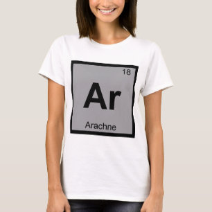 Ar - Arachne Griechisches Chemie Periodensystem Sy T-Shirt