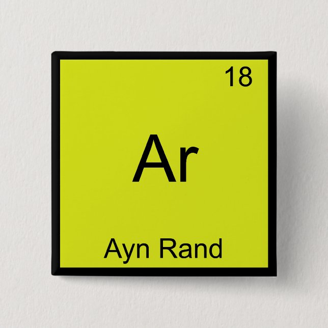 Ar - Ayn Rand Funny Chemistry Element Symbol T-Shi Button (Vorderseite)