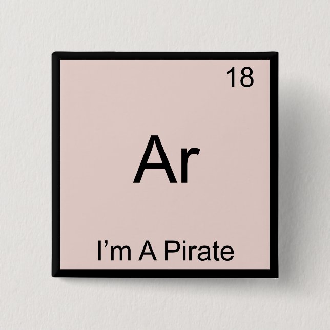 Ar - Ich bin ein Symbol für Pirate Chemistry Eleme Button (Vorderseite)