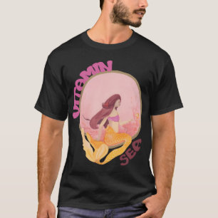 Arabian Sea Meerjungfrau - Vitamin Meer T-Shirt