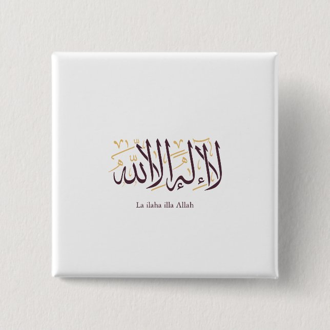 Arabic Calligraphy Islamic Art La ilaha illa Allah Button (Vorderseite)