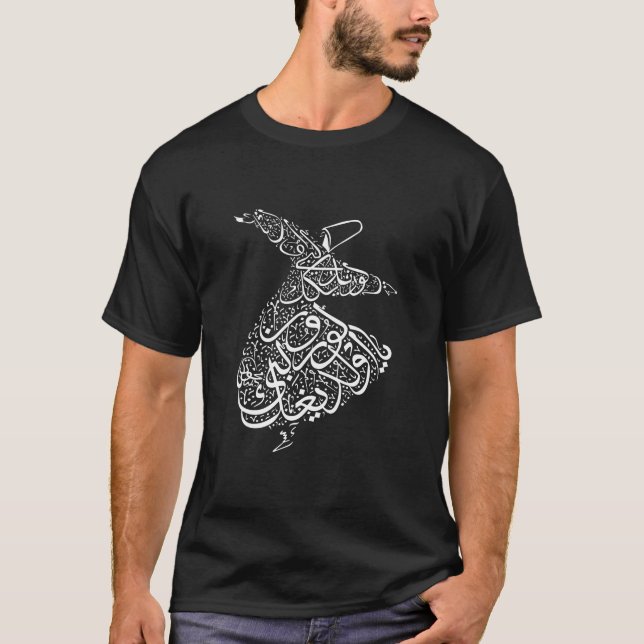 Arabische Kalligrafie Dervish Dervis Mevlana Rumi T-Shirt (Vorderseite)
