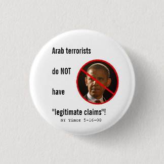 Arabische Terroristen haben NICHT legitime Button