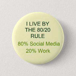 ARBEIT DER 80% SOZIAL-MEDIUM-20% BUTTON