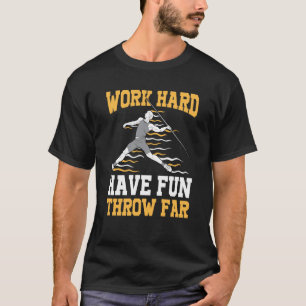 Arbeit hart haben Spaß zu werfen weit Track und Fe T-Shirt