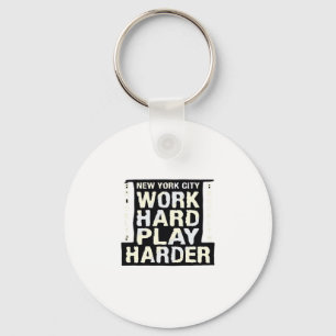 Arbeit hart spielen so harte Arbeit Tag Funny und Schlüsselanhänger