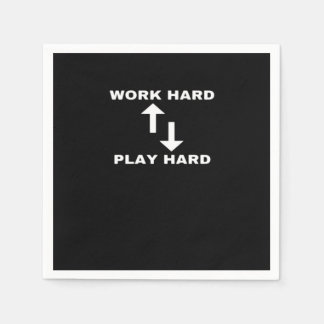 Arbeit hart und hart - Motivierend Zitatstext Serviette
