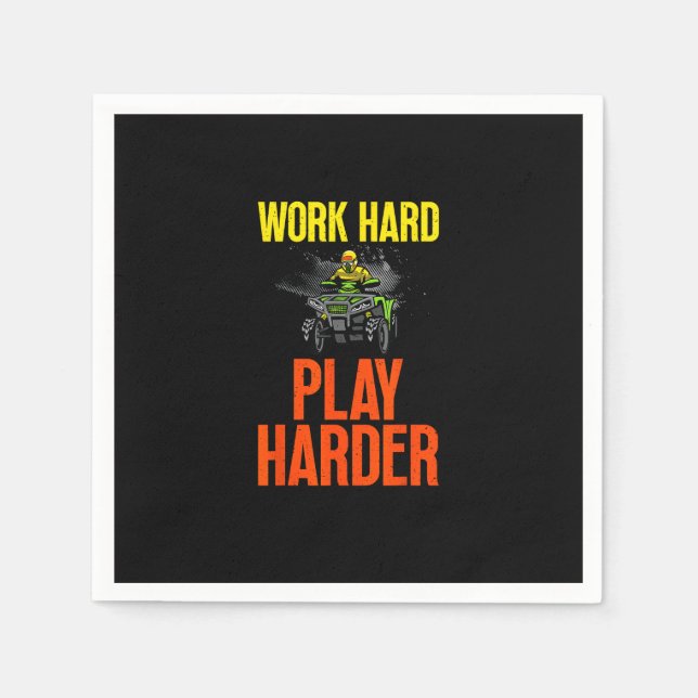 Arbeit harte Play so harte ATV Quad Riding Meme Serviette (Vorderseite)