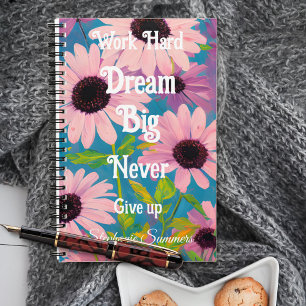 Arbeit harter Traum Big Floral Daisy Inspiration E Notizbuch