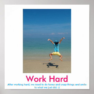 Arbeit hartes demotivational Plakat