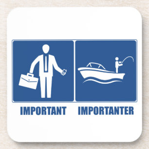 Arbeit ist wichtig, Angeln ist wichtiger Untersetzer