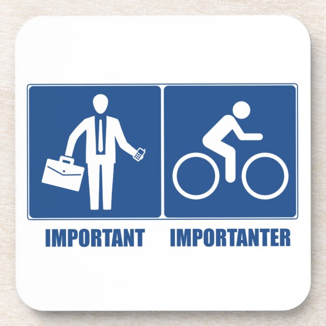 Arbeit ist wichtig, Fahrradfahren ist wichtig Getränkeuntersetzer (Vorderseite)