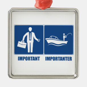 Arbeit ist wichtig, Fischerei ist wichtig Silbernes Ornament